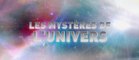 Univers Liquides [Les Mystères de l'Univers]