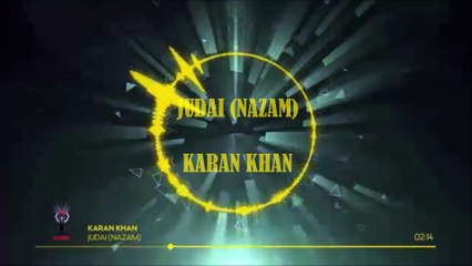 Karan Khan - Judai (Nazam) (Official)