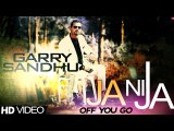 New Punjabi Song - Ja Ni Ja - Off You Go - HD(Full Song) - Garry Sandhu -Latest Punjabi Video - PK hungama mASTI Official Channel