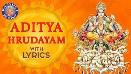 Aditya Hrudayam Stotram Full With Lyrics | आदित्य हृदयम | Powerful Mantra From Ramayana