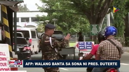 AFP: Walang banta sa SONA ni Pangulong Duterte