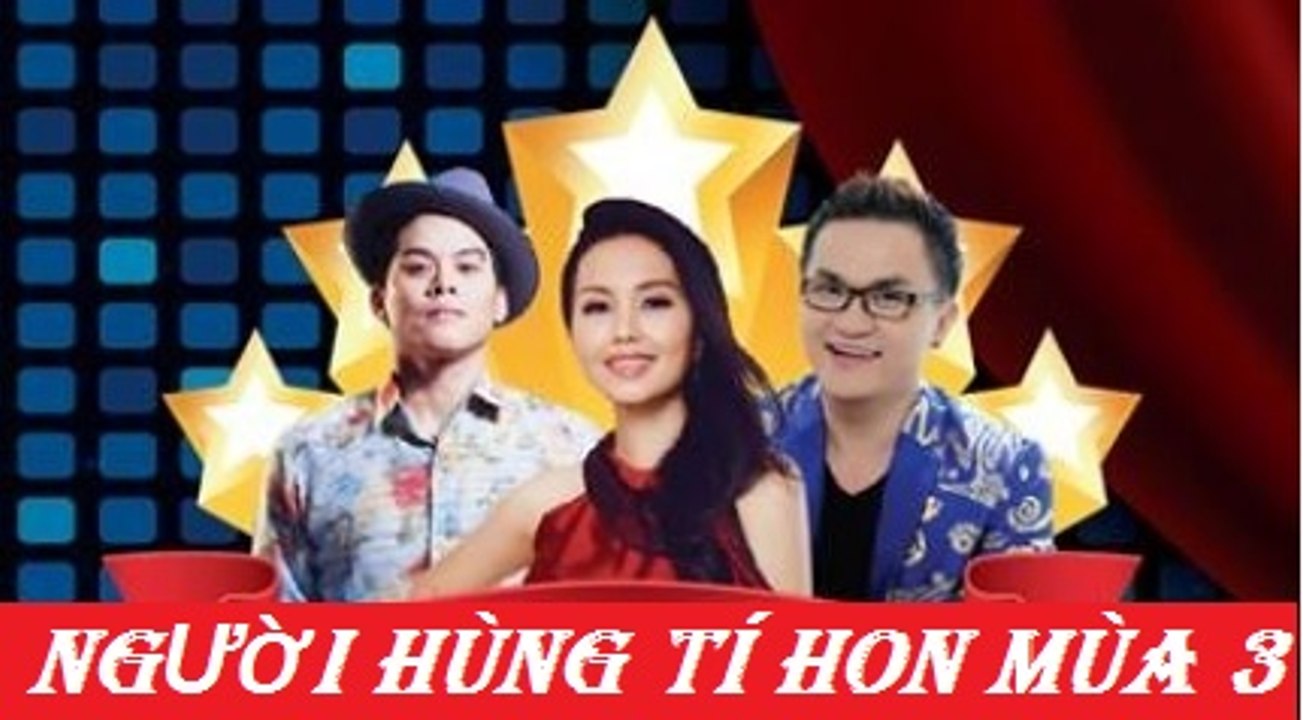 Người hùng tí hon Mùa 3 Tập 2 (Cẩm Ly, Đại Nghĩa, John Huy)