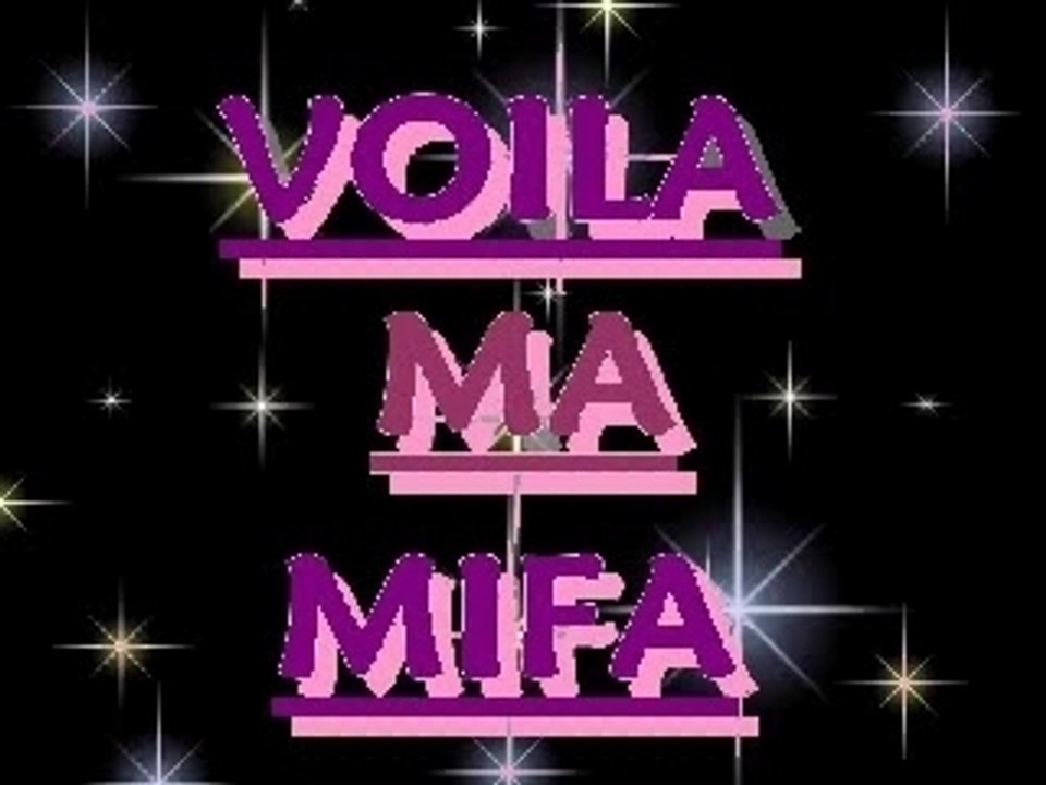 voila ma mifa
