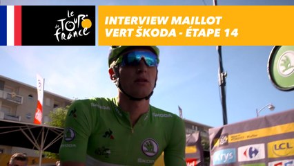 L'interview du maillot vert ŠKODA - Étape 14 - Tour de France 2017