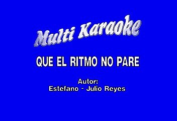 Patricia Manterola - Que el ritmo no pare (Karaoke)