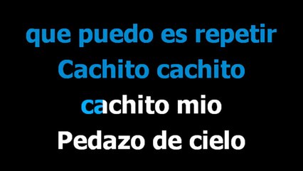 Cachito -  Los panchos  - Karaoke -  Letra
