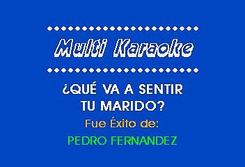 Pedro Fernandez - Que Va A Sentir Tu Marido (Karaoke)