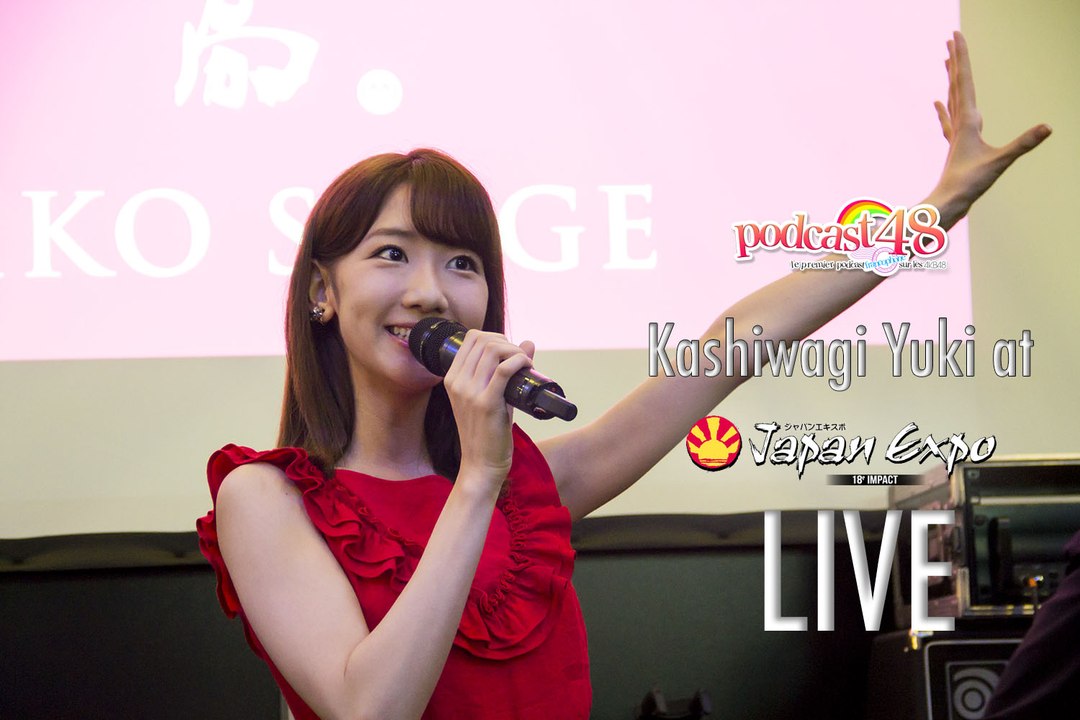 Kashiwagi Yuki at Japan Expo 2017 - LIVE