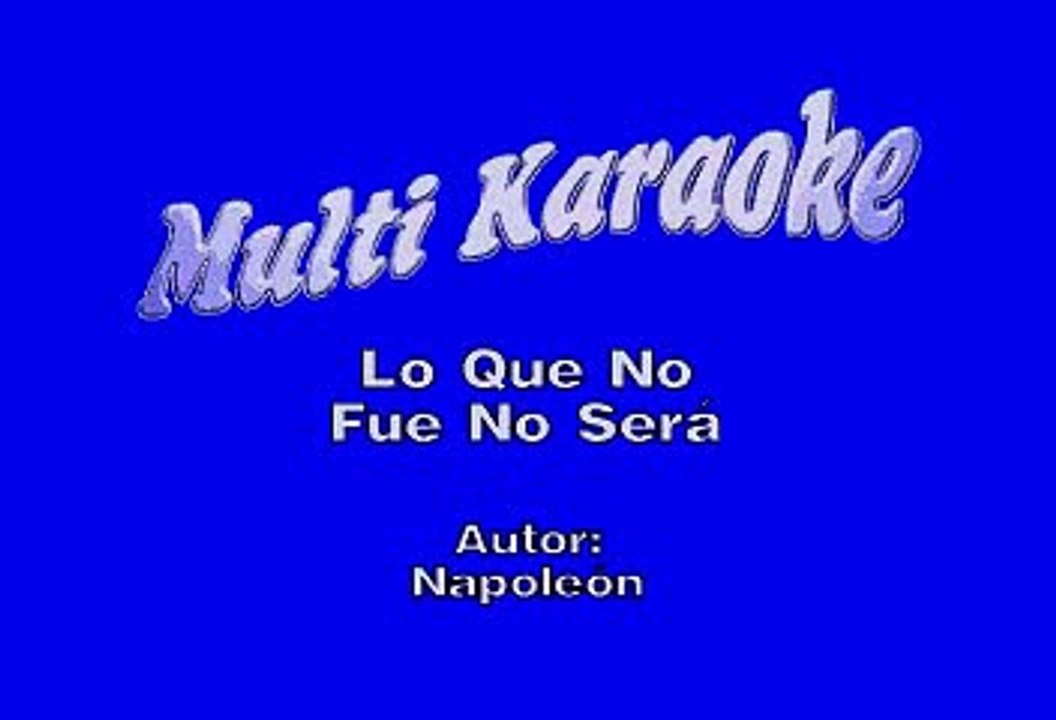 Pepe Aguilar - Lo Que No Fue No Sera (Karaoke)