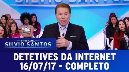 Detetives da Internet - 16.07.17 - Completo