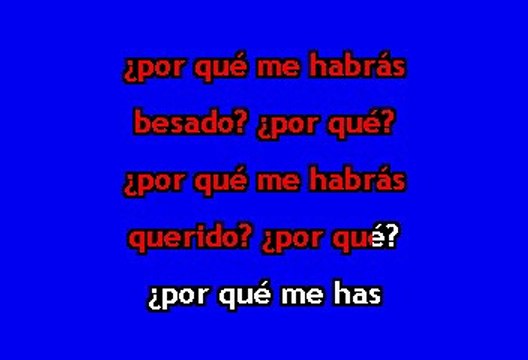 Rocio Jurado & Juan Pardo - Por Que Me Habras Besado (Karaoke)