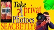 How to take private Photos Secretly | Android best Camera | best app |  android hidden camera