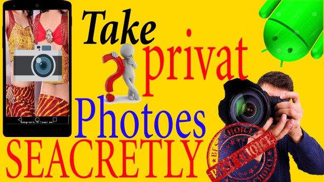 How to take private Photos Secretly | Android best Camera | best app | android hidden camera