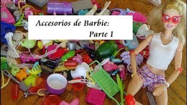 Abriendo Bolsitas con Laurita (Accesorios para Barbie 7/17) Parte 1