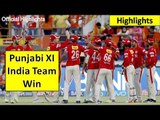 Punjab XI India vs Barbados West Indies Team Match Highlights -- Official Highlights HD