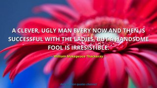 William Makepeace Thackeray Quotes #1