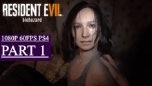 Resident Evil 7 Gameplay Walkthrough Part 1 - Find Mia (PS4 PRO)