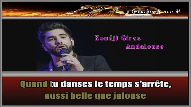 Kendji Girac - Andalouse KARAOKE / INSTRUMENTAL