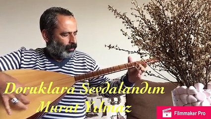 Doruklara Sevdalandım-Murat Yılmaz Mu
