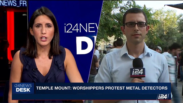 i24NEWS DESK | Temple Mount: worshippers protest metal detectors | Sunday, July 16th 2017