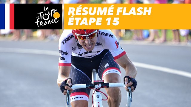 La course en 30 secondes - Étape 15 - Tour de France 2017