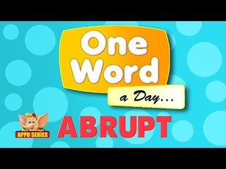 One Word A Day - Abrupt