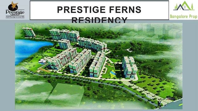 Prestige Ferns Residency Sarjapur Road Bangalore