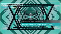 Latest Hindi Songs 2017 _ Remix - Mashup - Dj Party Latest Bollywood Remix Songs 2017