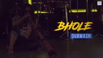 Bhole Bhole -- Bhole Dubmash -- Jai Verma -- Latest Hindi Video Song 2017