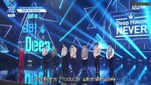 [ซับไทย] Produce101 SS2 EP9 Never Part 5 Triple H มาเยี่ยม