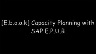 [cMLRv.READ] Capacity Planning with SAP by Uwe GoehringUwe Goehring PDF