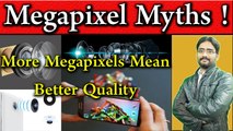 Megapixels | Megapixel Myths | More Megapixels DOES NOT Mean Better Quality Explained In Urdu/Hindi