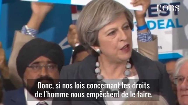 Theresa May : S'il faut changer les lois sur les droits de l'homme, nous le ferons