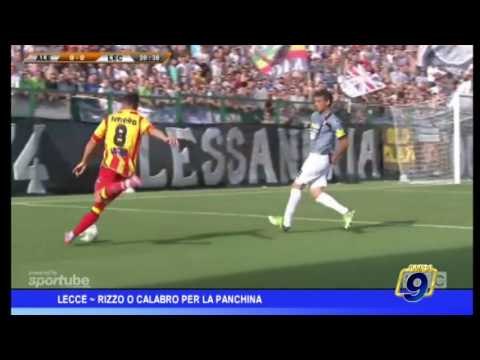 LECCE RIZZO O CALABRO PER LA PANCHINA