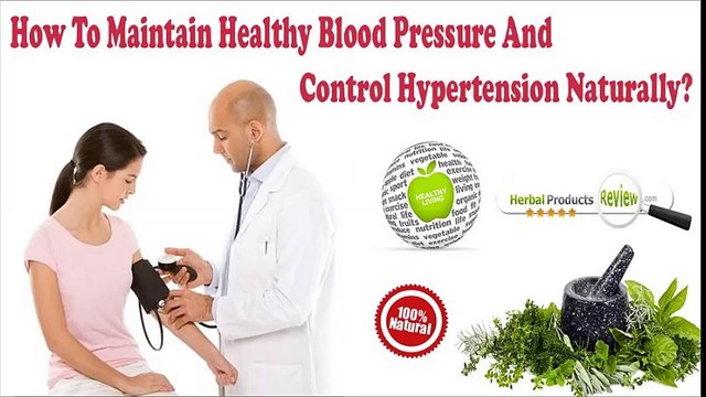 How To Maintain Healthy Blood Pressure And Control Hypertension Naturally?