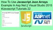 How to use javascript json arrays example in asp.net || visual studio 2015 #javascript tutorials 22