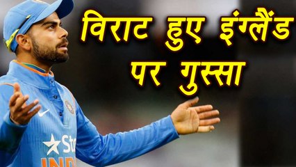 Champions Trophy 2017: Virat Kohli gets ANGRY on England , Know Why