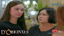 D' Originals: Sofia, ang tunay na kabit | Episode 38