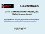 Global Reefer Industry 2017 Market Growth, Trends and Demands Research Report