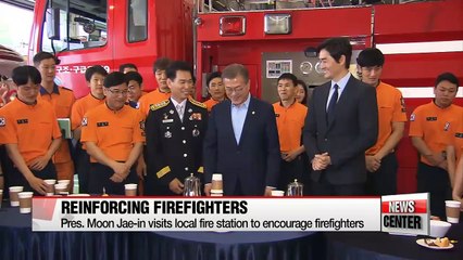 President Moon pledges to reinforce firefighters and make fire department an independent agency