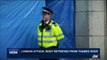 i24NEWS DESK | London attack: Body retrieved from Thames river | Wednesday, June 7th 2017