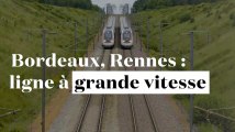 Nouvelles lignes TGV : Bordeaux et Rennes se rapprochent de Paris
