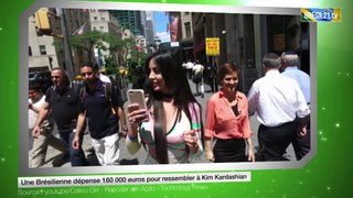 Une Brésilienne dépense 160 000 euros pour ressembler à Kim Kardashian