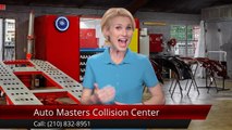 Auto Masters Collision Center in San Antonio: Incredible 5 Star Review by Dan Garza