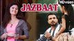 Jazbaat ¦ Sanju Khewriya, Anjali Raghav, Shivani Raghav, Vinu Gaur ¦ Latest Haryanvi Songs 2017