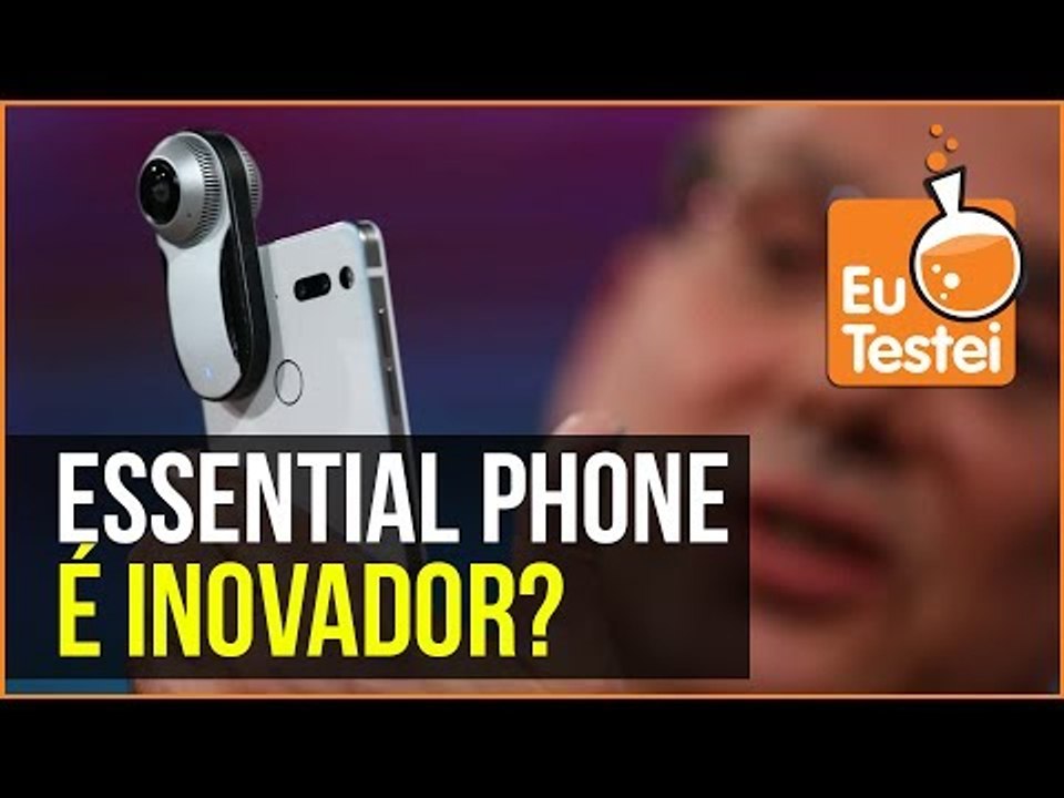 Essential Phone: câmera no meio da tela, by Andy Rubin - Vídeo EuTestei Brasil
