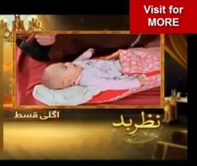 Nazr-e-Bad Last Episode (40) Pr mo Hum Tv 7 June 2017