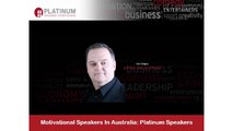Motivational Speakers In Australia: Platinum Speakers