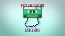 Karan Khan - Phta Goty (Nazam) (Official) - Karan Khan Collection