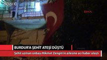 Şehit ateşi Burdur'a düştü